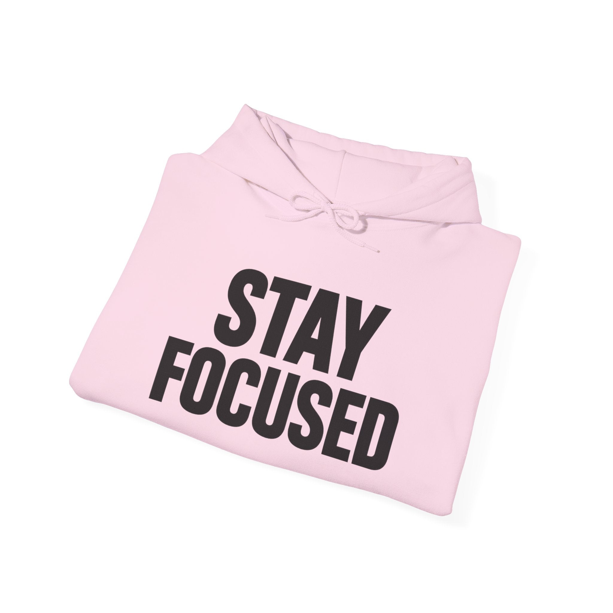 Hoodie — "Hood Up, Locked In / Stay Focused" Motivational Pullover