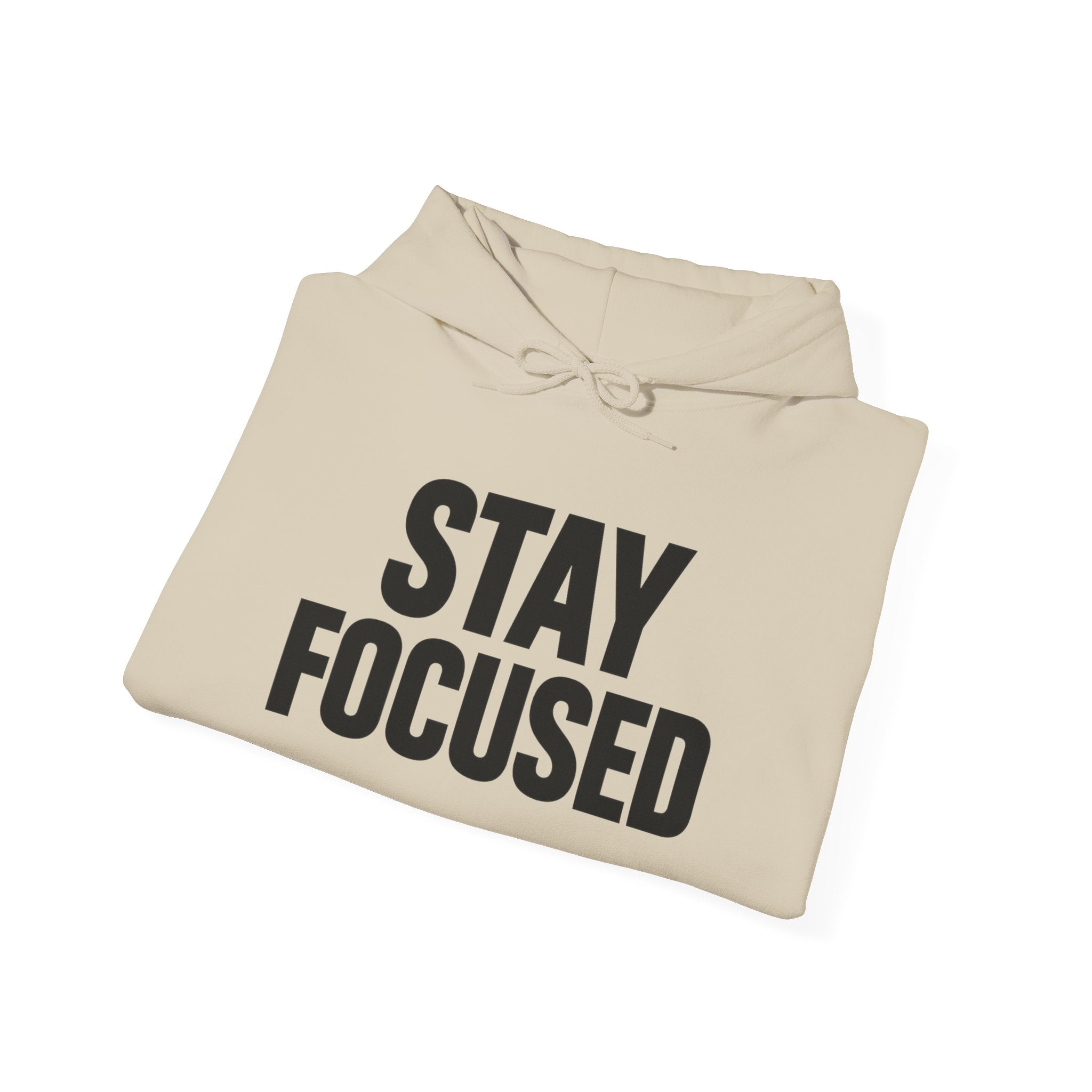 Hoodie — "Hood Up, Locked In / Stay Focused" Motivational Pullover