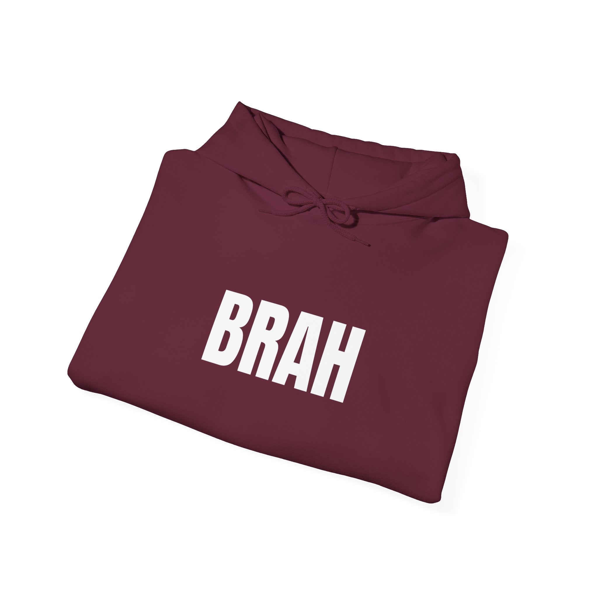 Brah Graphic Hoodie — 'BRAH' Front & 'Seriously?' Back Minimal Streetwear Pullover