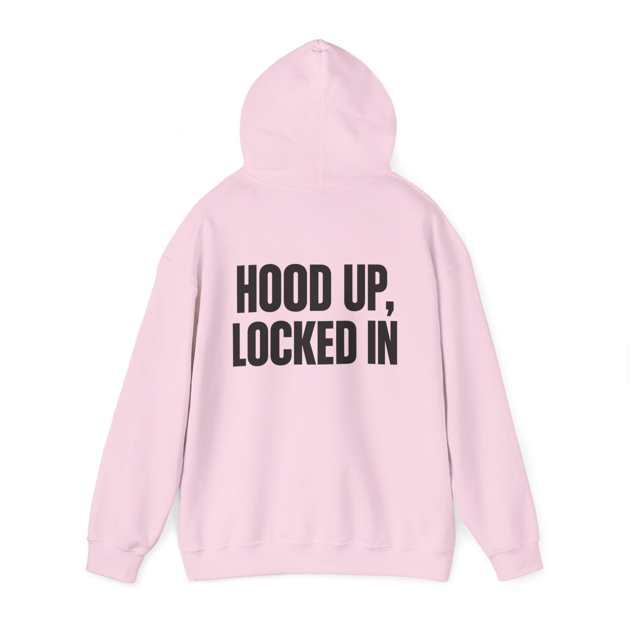 Hoodie — "Hood Up, Locked In / Stay Focused" Motivational Pullover
