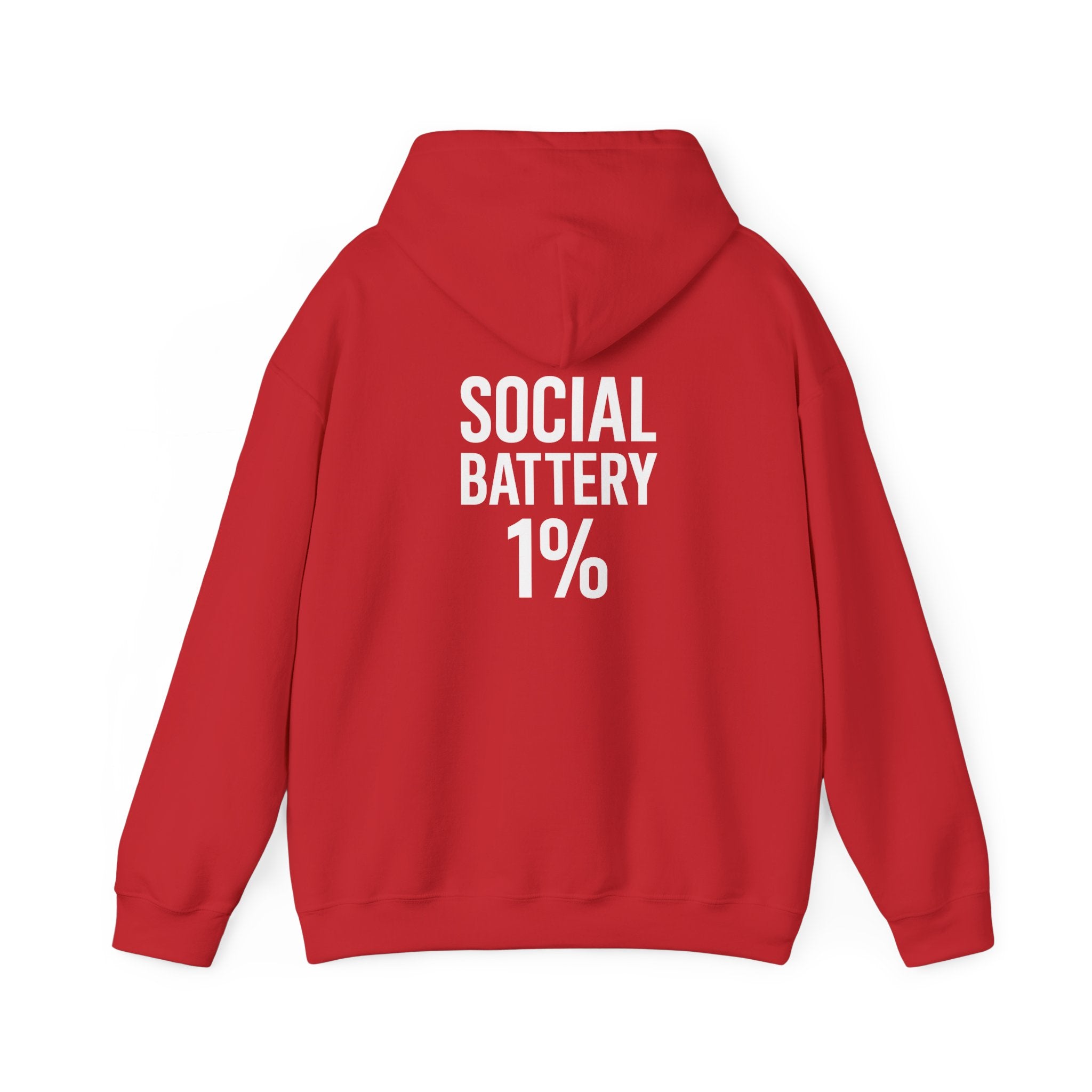 Hoodie — “Social Battery 1%” Low Energy Battery Icon Pullover