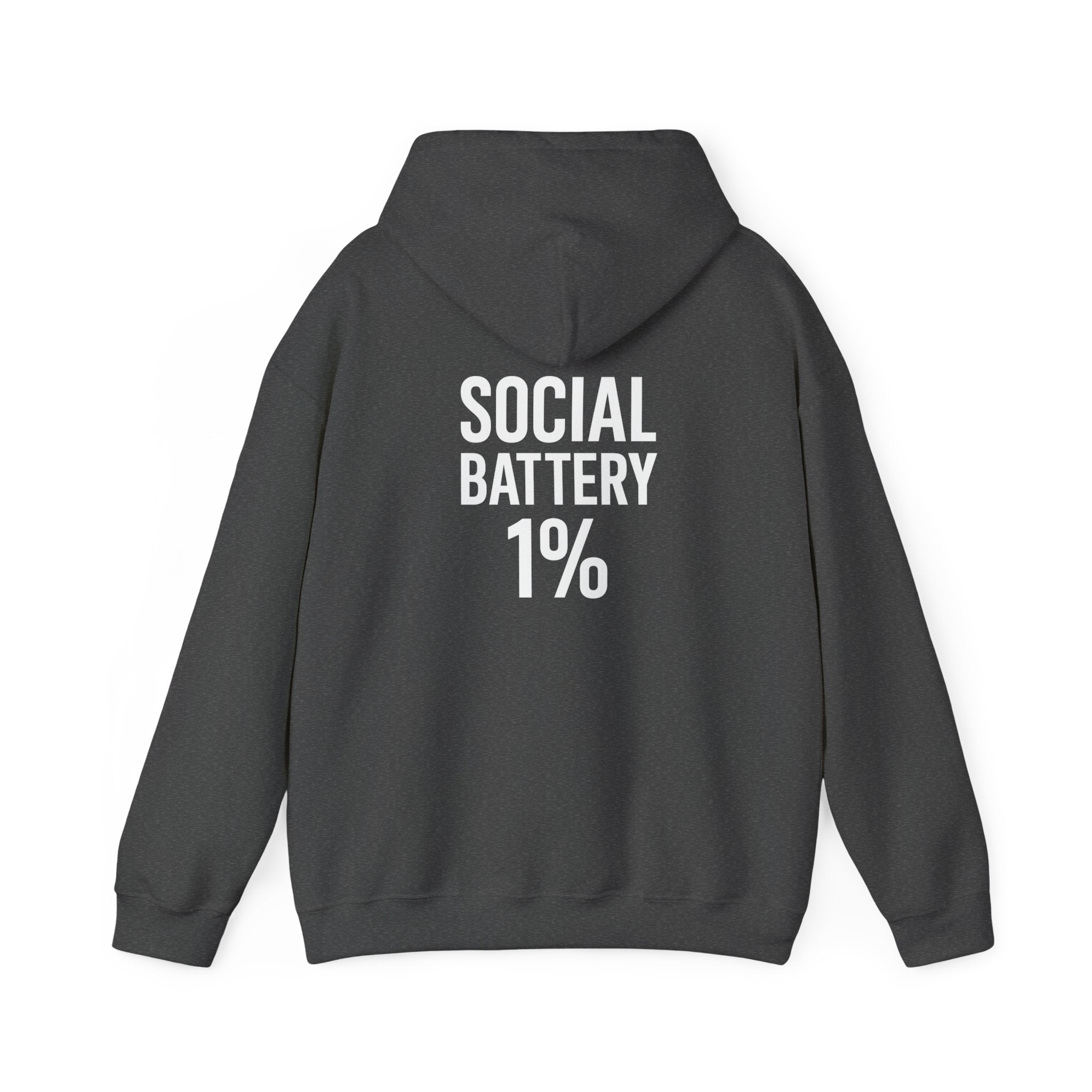 Hoodie — “Social Battery 1%” Low Energy Battery Icon Pullover