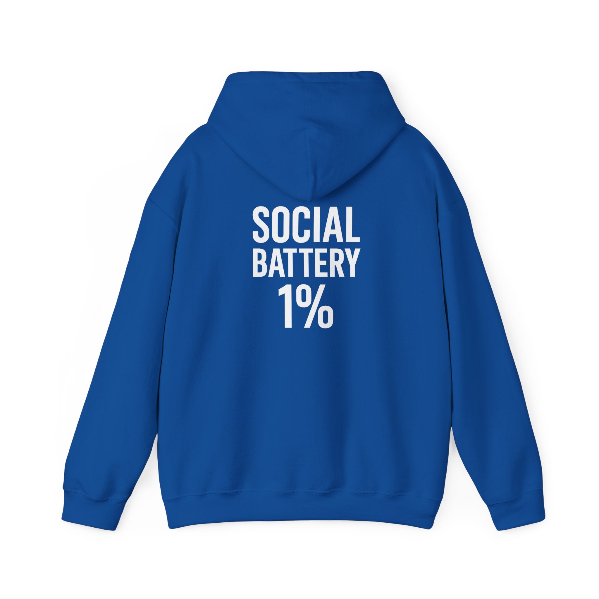 Hoodie — “Social Battery 1%” Low Energy Battery Icon Pullover
