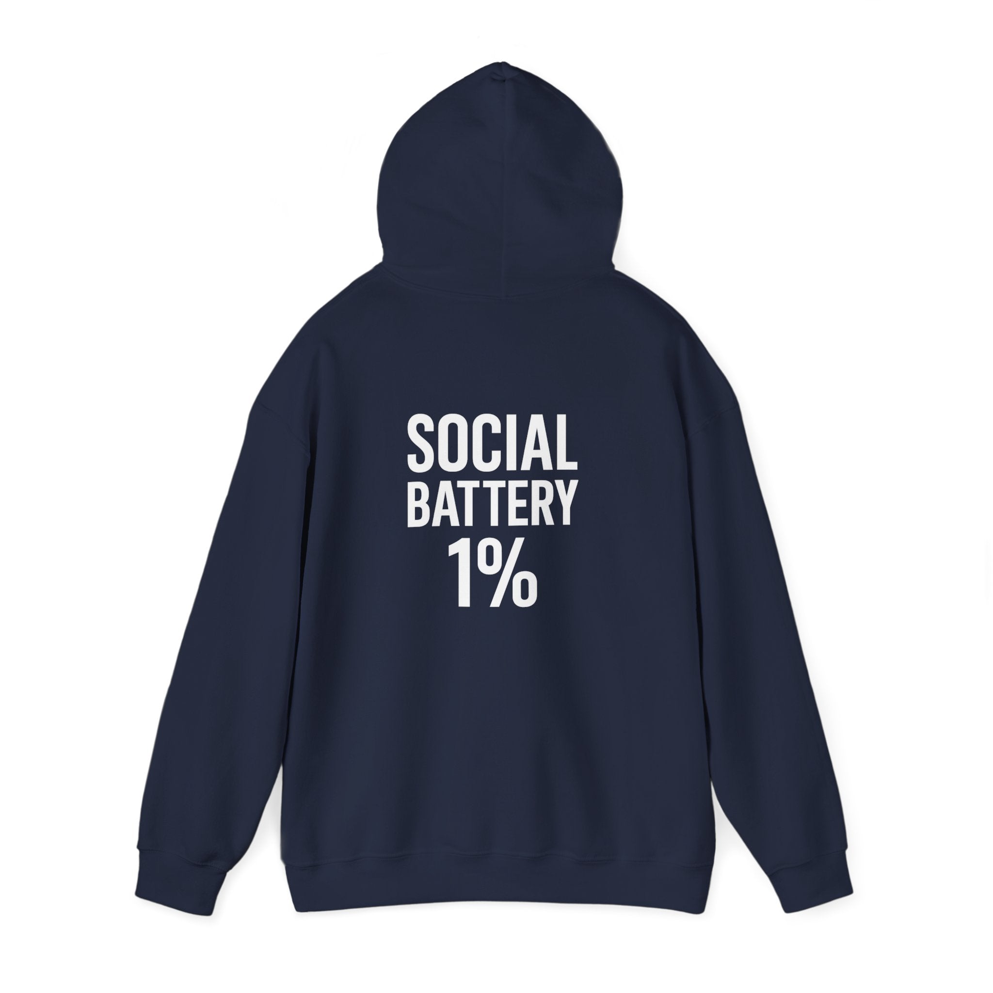 Hoodie — “Social Battery 1%” Low Energy Battery Icon Pullover