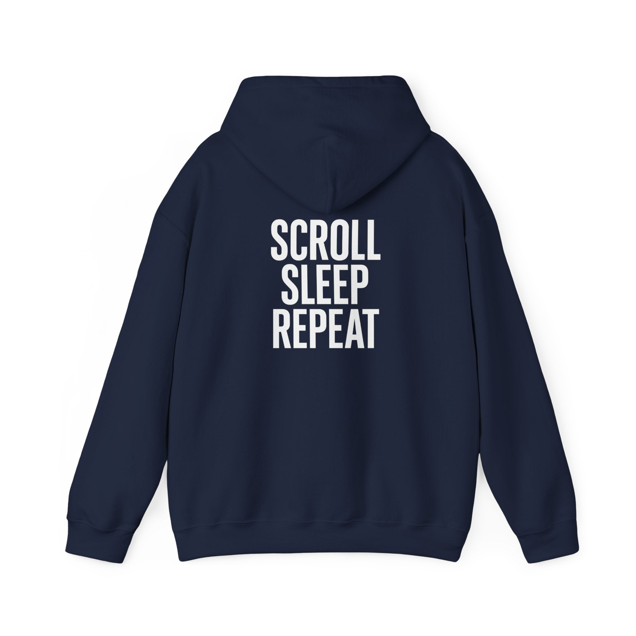 Hoodie — Scroll Sleep Repeat Graphic Pullover