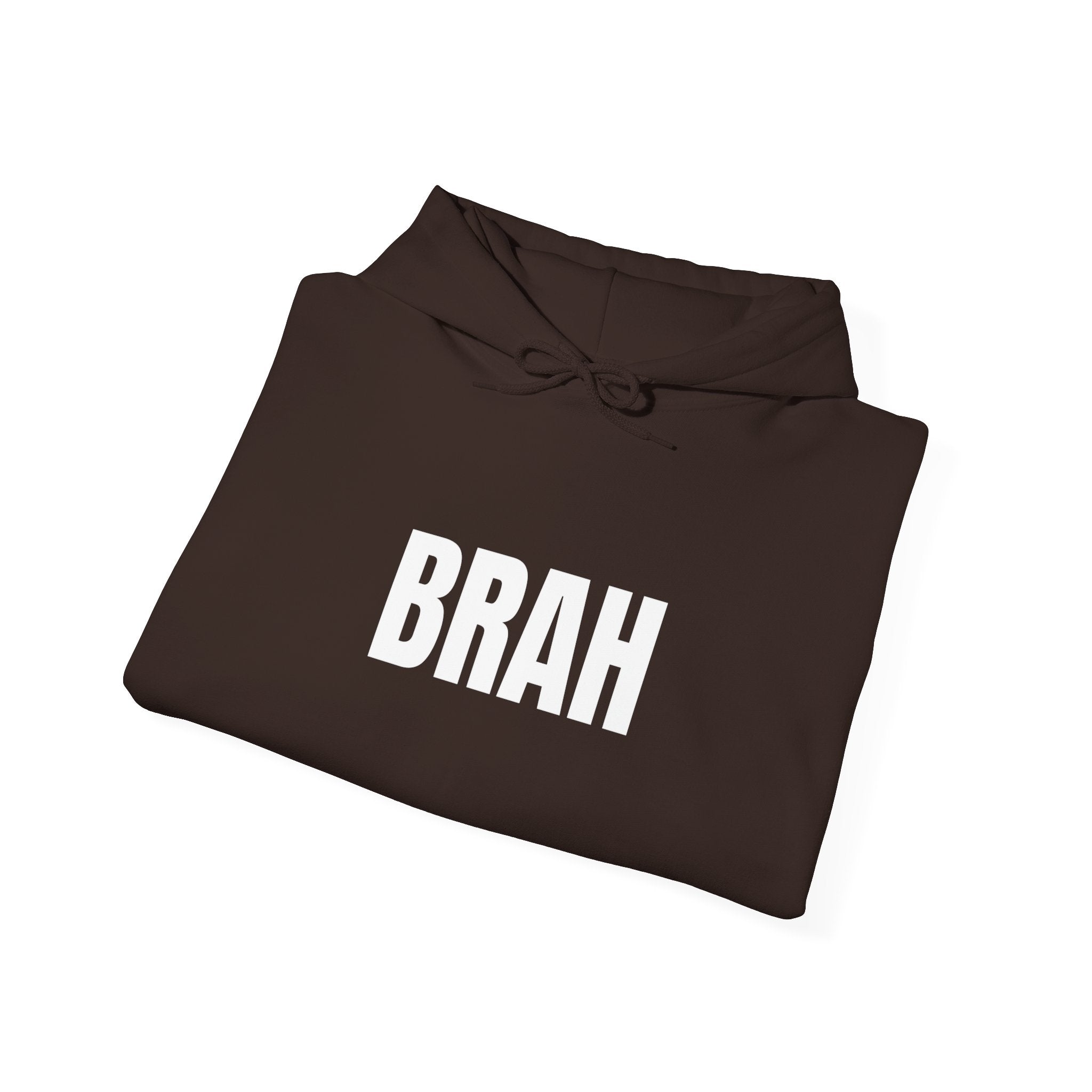 Brah Graphic Hoodie — 'BRAH' Front & 'Seriously?' Back Minimal Streetwear Pullover