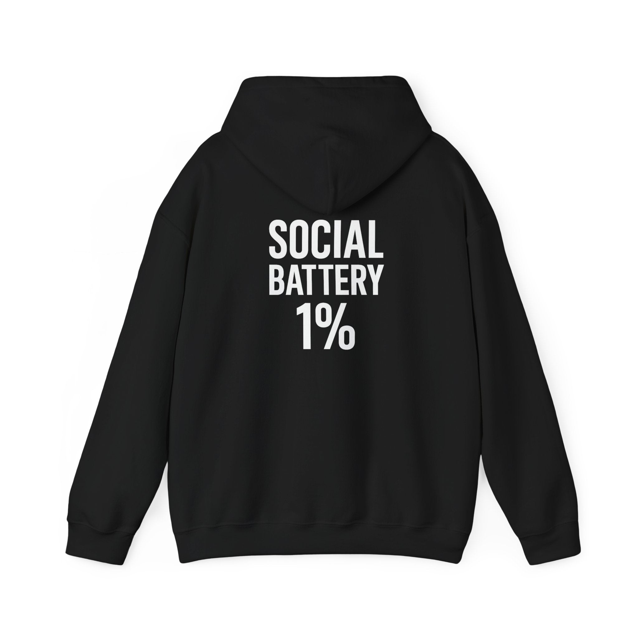 Hoodie — “Social Battery 1%” Low Energy Battery Icon Pullover