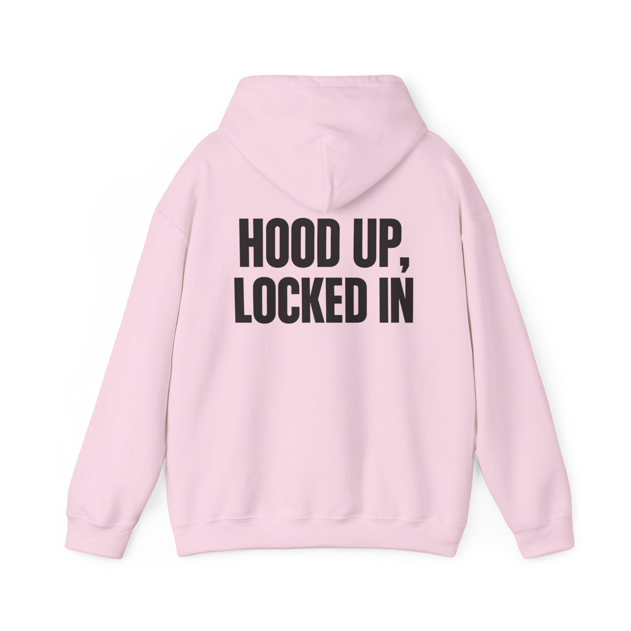 Hoodie — "Hood Up, Locked In / Stay Focused" Motivational Pullover
