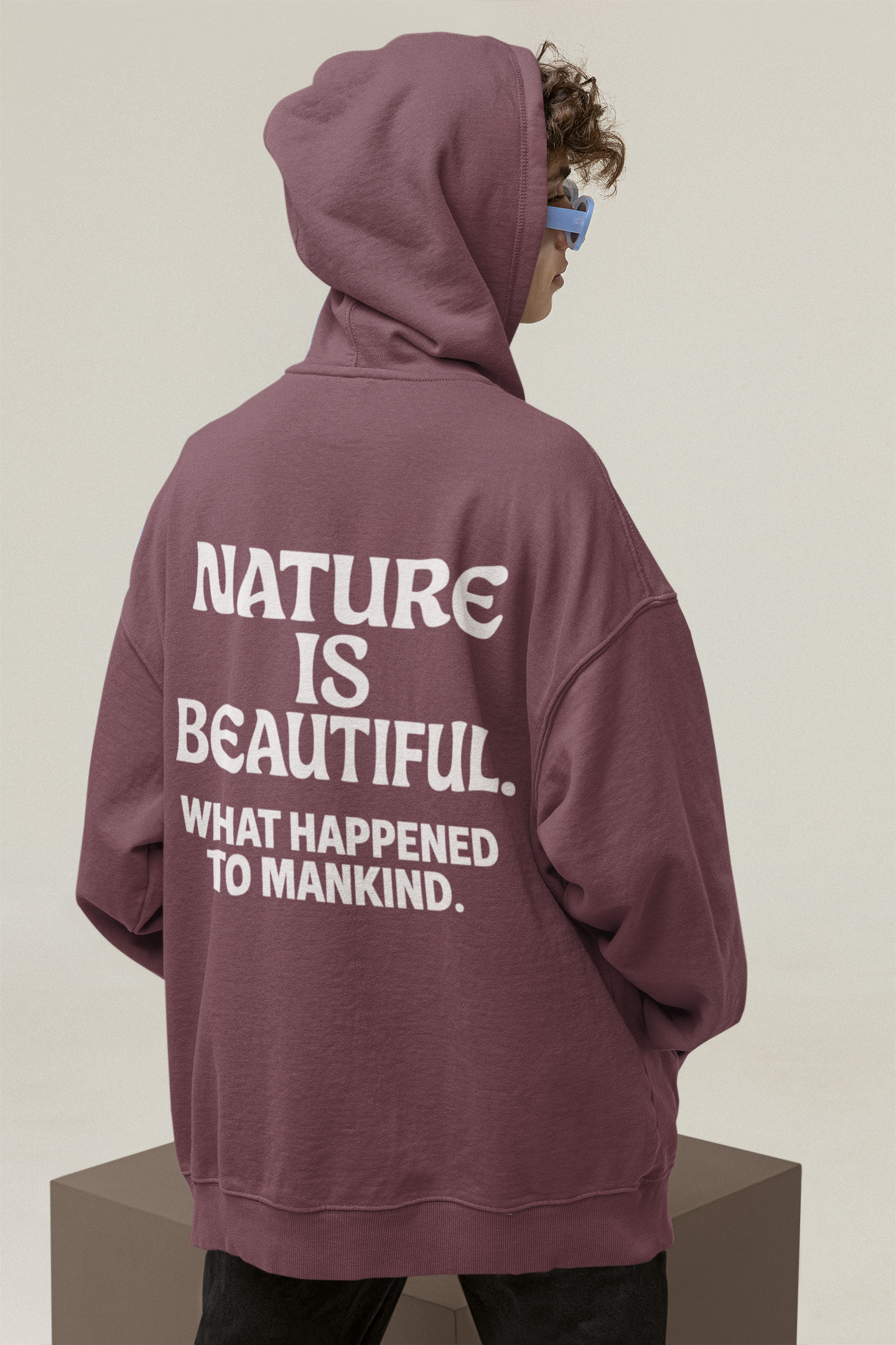 Nature Is Beautiful Hoodie — Tree Graphic Back with "Nature Is Beautiful. What Happened to Mankind." Statement